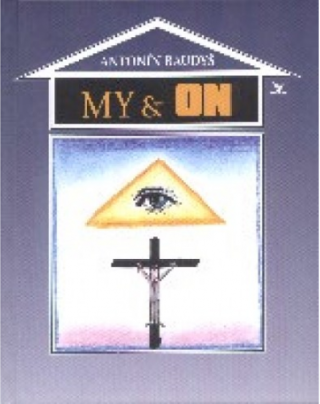 Antonín Baudyš - My a On - Kliknutím na obrázek zavřete